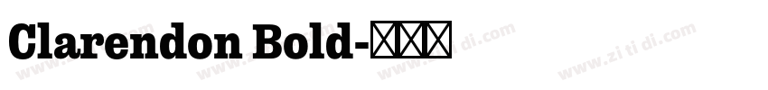 Clarendon Bold字体转换